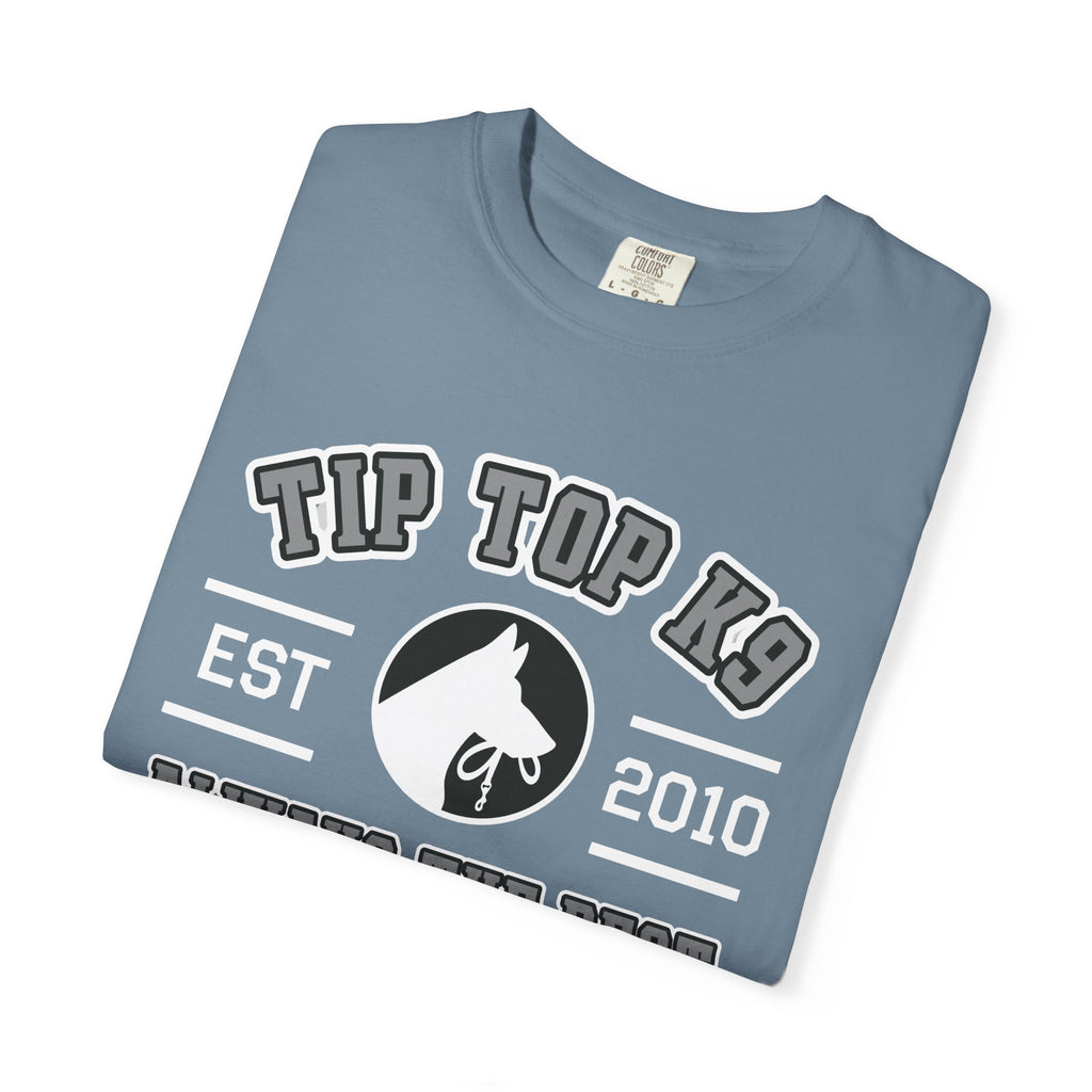 "Always the Best" Tip Top K9 College style Tee