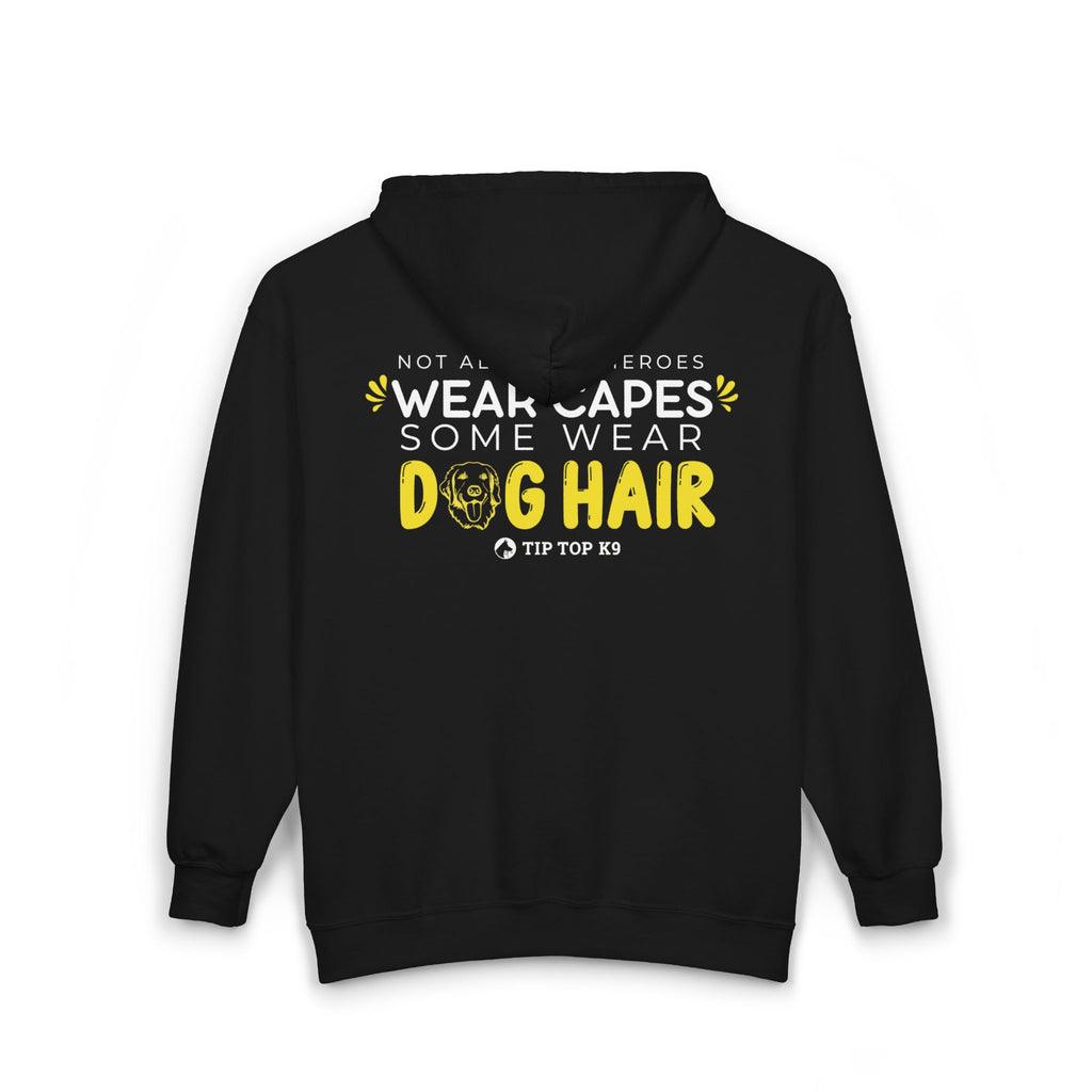 "Not all superheros wear capes..." Dog hair quote zip up hoodie Tip Top K9
