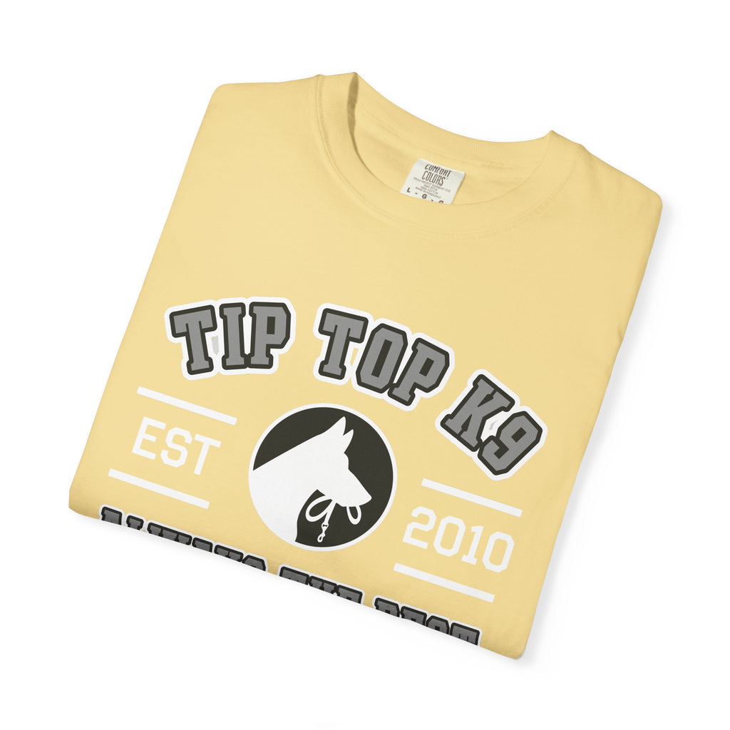 "Always the Best" Tip Top K9 College style Tee